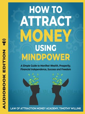 cover image of How to Attract Money Using Mindpower